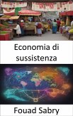 Economia di sussistenza (eBook, ePUB)