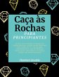 Caça às Rochas para Principiantes: O... - Bild 1