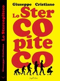 Lo Stercopiteco (eBook, ePUB) Lo Stercopiteco (eBook, ePUB)