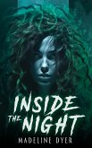 Inside the Night: A YA Dystopian Medusa Retelling (eBook, ePUB)