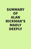 Summary of Alan Rickman's Madly Deeply (eBook, ePUB)
