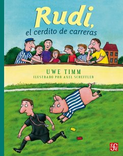 Rudi, el cerdito de carreras (eBook, ePUB) - Timm, Uwe