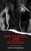 Die Mission Des Sicarios (German Sicario Files, #2) (eBook, ePUB)