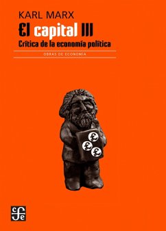 El capital. Crítica de la economía política, III, libro III (eBook, PDF) - Marx, Karl
