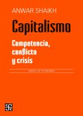 Capitalismo: competencia, crisis y conflicto (eBook, PDF)