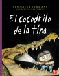 El cocodrilo de la tina (eBook, ePUB) - Bild 1