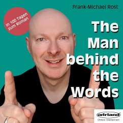 The Man behind the Words (MP3-Download) - Rost, Frank-Michael