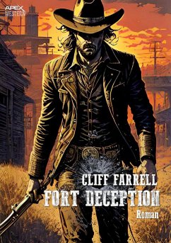FORT DECEPTION (eBook, ePUB) - Farrell, Cliff