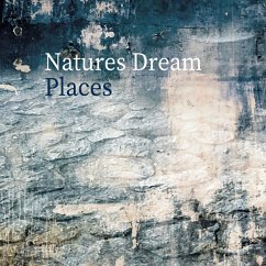 Places - Natures Dream