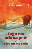 Fogo em Minha Pele (eBook, ePUB)