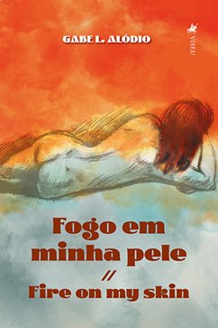 Fogo em Minha Pele (eBook, ePUB) - Alódio, Gabe L.