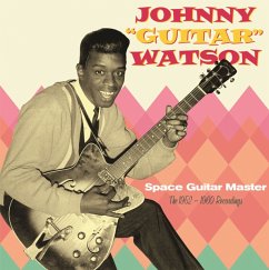 Space Guitar Master - The 1952 - 1960 Recordings - Watson,Johnny Guitar