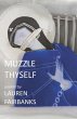 Muzzle Thyself (eBook, ePUB) - Bild 1