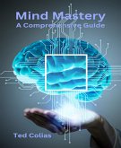 Mind Mastery (eBook, ePUB)