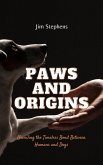 Paws and Origins (eBook, ePUB)