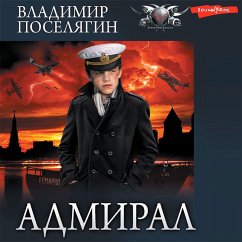 Admiral. Chast 3. Admiral (MP3-Download) - Poselyagin, Vladimir