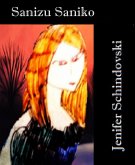 Sanizu Saniko (eBook, ePUB) Sanizu Saniko (eBook, ePUB)