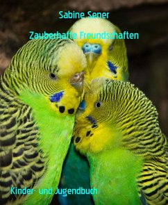 Zauberhafte Freundschaften (eBook, ePUB) - Sener, Sabine