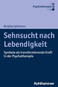 Sehnsucht nach Lebendigkeit (eBook, ePUB) - Spillmann, Brigitte