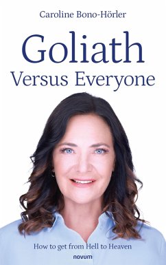 Goliath Versus Everyone (eBook, ePUB) - Bono-Hörler, Caroline
