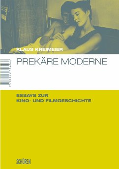 Prekäre Moderne (eBook, PDF) - Kreimeier, Klaus