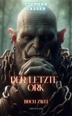 Der letzte Ork (eBook, ePUB)