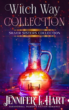 Cover Witch Way Collection (Silver Sisters) (eBook, ePUB)