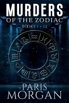 Cover Murders of the Zodiac: Books 1-12 (eBook, ePUB)