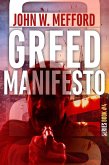 Greed Manifesto (Greed Thrillers, #4) (eBook, ePUB)