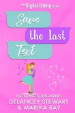 Save the Last Text (Digital Dating, #3) (eBook, ePUB)