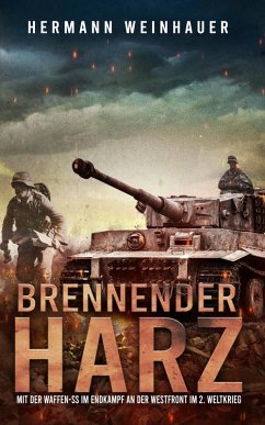 Brennender Harz (eBook, ePUB) - Weinhauer, Hermann