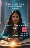 Beyond the Veil (The Astral Chronicles, #12) (eBook, ePUB)