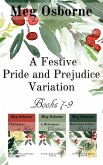 A Festive Pride and Prejudice Variation Books 7-9 (eBook, ePUB)