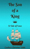 The Son of a King (A Tale of Love) (eBook, ePUB)