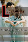 Love Letters - Romantic Tales That Touch the Heart (eBook, ePUB)