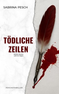 Tödliche Zeilen (eBook, ePUB) - Pesch, Sabrina