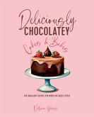 Deliciously Chocolatey Cakes & Bakes (eBook, ePUB)
