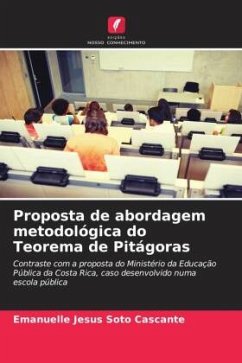 Proposta de abordagem metodológica do Teorema de Pitágoras - Soto Cascante, Emanuelle Jesús