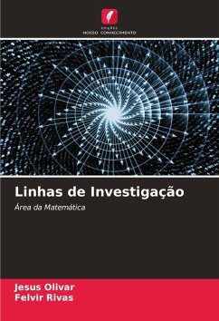 Linhas de Investigação - Olivar, Jesus;Rivas, Felvir