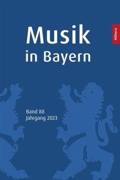 Musik in Bayern. Band 88. Jahrgang 2023