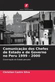 Comunicação dos Chefes de Estado e de Governo no Peru 1999 - 2000