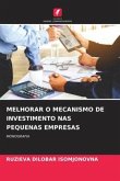 MELHORAR O MECANISMO DE INVESTIMENTO NAS PEQUENAS EMPRESAS