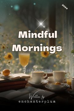 Mindful Mornings in 2024 (eBook, ePUB) - EnchanterPlum