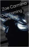 Overcoming Darkness (eBook, ePUB)