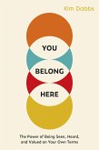 You Belong Here (eBook, ePUB)