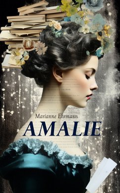 Amalie (eBook, ePUB) - Ehrmann, Marianne