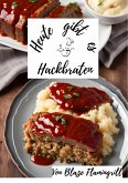 Heute gibt es - Hackbraten (eBook, ePUB)