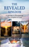 The Kingdom Discovered - Book 1 (The Revealed Kingdom 3-Book Series) (eBook, ePUB)