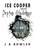 Ice Cooper and the Depton Shadelings (eBook, ePUB)