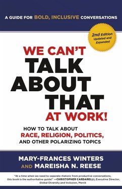 We Can't Talk about That at Work! Second Edition (eBook, ePUB) - Winters, Mary-Frances; Reese, Mareisha